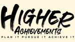 Higher Achievements